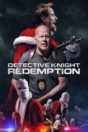 Phim Thám Tử Knight 2 Chuộc Tội - Detective Knight Redemption PhimChill Vietsub (2022)