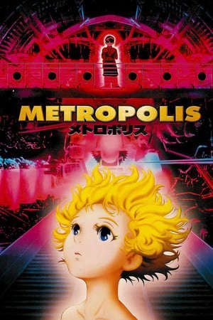 Phim Thành Phố Kiểu Mẫu - Metropolis PhimChill Vietsub (2001)