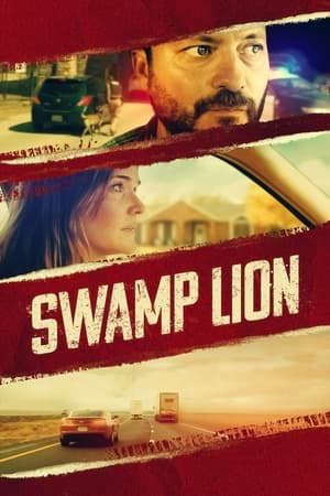 Phim Sư Tử Đầm Lầy - Swamp Lion PhimChill Vietsub (2021)