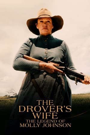 Phim Vợ Người Chăn Bò Huyền Thoại Molly Johnson - The Drovers Wife The Legend of Molly Johnson PhimChill Vietsub (2022)