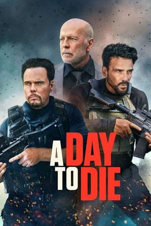 Phim Một Ngày Để Chết - A Day to Die PhimChill Vietsub (2022)