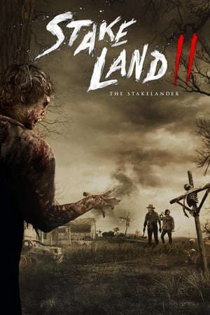 Phim Vùng Đất Chết 2 Lãnh Địa Thây Ma - Stake Land Ii The Stakelander PhimChill Vietsub (2016)