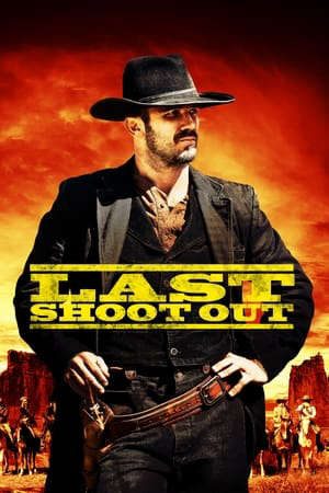 Phim Trận Đấu Súng Cuối Cùng - Last Shoot Out PhimChill Vietsub (2021)