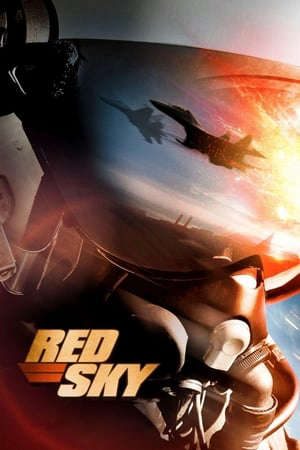 Phim Bầu Trời Rực Lửa - Red Sky PhimChill Vietsub (2014)