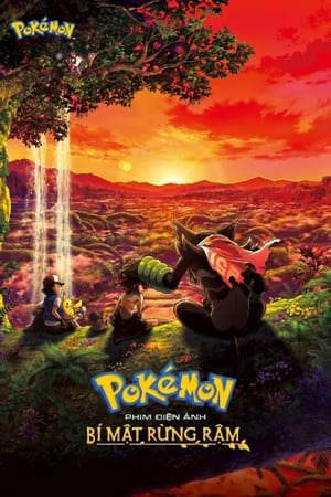 Phim Pokémon the Movie Bí Mật Rừng Rậm - Pokémon The Movie Secrets Of The Jungle PhimChill Vietsub (2020)