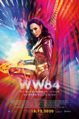 Phim Nữ Thần Chiến Binh 2 Nữ Thần Chiến Binh 1984 - Wonder Woman 2 Wonder Woman 1984 PhimChill Vietsub (2020)