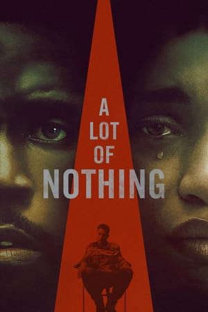 Phim Nhiều Chuyện Vô Nghĩa - A Lot of Nothing PhimChill Vietsub (2023)