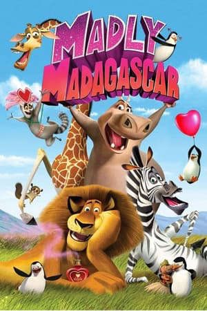 Xem phim Madagascar Valentine Điên Rồ tập full PhimChill Thuyết Minh HD - Vietsub Phim Mỹ-Madly Madagascar