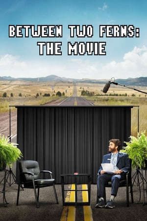 Phim Phỏng Vấn Ngôi Sao - Between Two Ferns The Movie PhimChill Vietsub (2019)