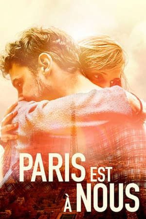 Phim Hồi Ức Paris - Paris Is Us PhimChill Vietsub (2019)