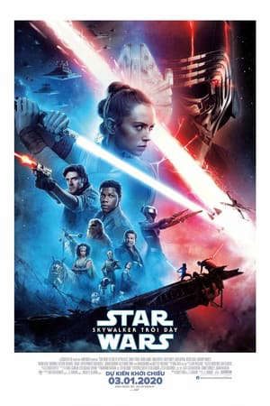 Phim Chiến Tranh Các Vì Sao 9 Sự Trỗi Dậy Của Skywalker - Star Wars Episode Ix The Rise Of Skywalker PhimChill Vietsub (2019)