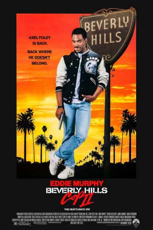 Phim Cảnh Sát Vùng Beverly Hill 2 - Beverly Hills Cop II PhimChill Vietsub (1987)