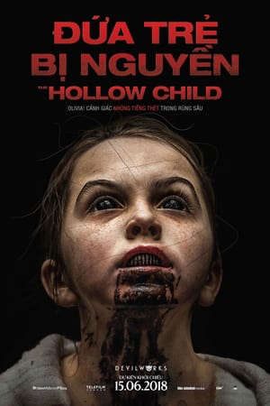 Xem phim Đứa Trẻ Bị Nguyền tập full PhimChill Thuyết Minh HD - Vietsub Quốc Gia Khác-The Hollow Child