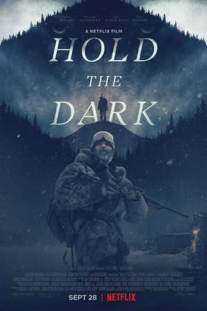 Phim Giữ Bóng Tối - Hold the Dark PhimChill Vietsub (2018)