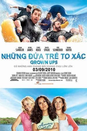 Phim Đám Trẻ To Xác - Grown Ups PhimChill Vietsub (2010)