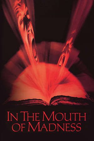 Phim Trong Cái Miệng Của Sự Cuồng Loạn - In the Mouth of Madness PhimChill Vietsub (1995)