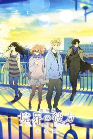 Phim Kyoukai No Kanata Movie ILl Be Here Mirai Hen - Beyond The Boundary Movie Kyokai No Kanata Movie 2 PhimChill Vietsub (2015)