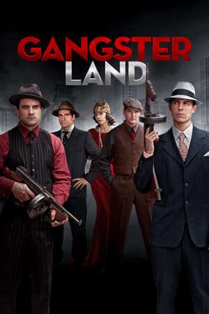 Phim Vùng Đất Tội Phạm - Gangster Land PhimChill Vietsub (2017)