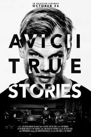 Phim Avicii Những Câu Chuyện Có Thật - Avicii True Stories PhimChill Vietsub (2017)