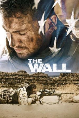 Phim Bức Tường Thành - The Wall PhimChill Vietsub (2017)