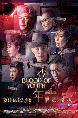 Phim Thiếu Niên - The Blood Of Youth PhimChill Vietsub (2016)