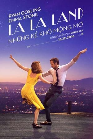 Phim Thành Phố Yêu Âm Nhạc - La La Land PhimChill Vietsub (2016)