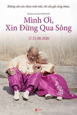 Poster of Người Ơi Xin Đừng Qua Sông