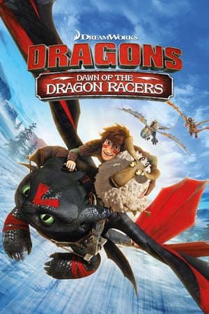 Phim Bình Minh Của Những Tay Đua Rồng - Dawn Of The Dragon Racers PhimChill Vietsub (2014)