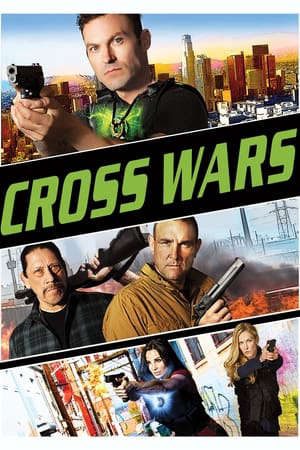 Phim Cuộc Chiến Thập Tự - Cross Wars PhimChill Vietsub (2017)