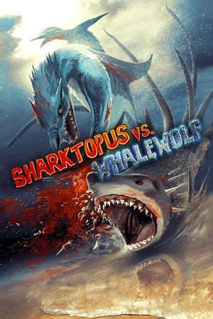 Phim Đại Chiến Thủy Quái - Sharktopus vs Whalewolf PhimChill Vietsub (2015)