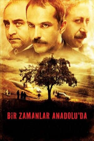 Phim Một Thời Ở Anatolia - Once Upon A Time In Anatolia PhimChill Vietsub (2011)