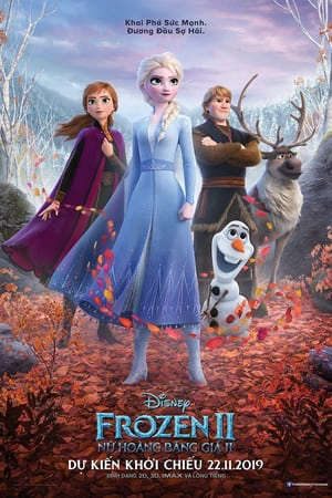 Xem phim Nữ Hoàng Băng Giá 2 tập full PhimChill Thuyết Minh HD - Vietsub Phim Mỹ-Frozen II