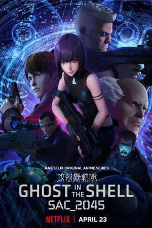 Phim Vỏ bọc ma SAC_2045 ( 1) - Ghost in the Shell SAC_2045 (Season 1) PhimChill Vietsub (2019)