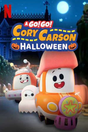 Phim Halloween cùng Xe Nhỏ - A Go Go Cory Carson Halloween PhimChill Vietsub (2019)