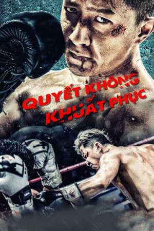 Phim Quyết Không Khuất Phục - Knockout PhimChill Vietsub (2019)