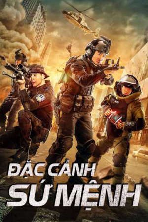 Phim Đặc Cảnh Sứ Mệnh - Swat Duty City Crisis PhimChill Vietsub (2019)