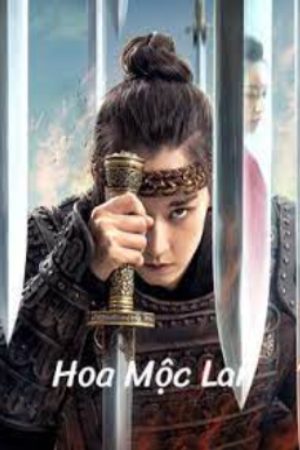 Phim Hoa Mộc Lan 2020 - Hua Mulan PhimChill Vietsub (2020)