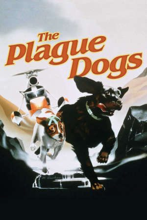 Phim Những Chú Chó Mang Bệnh Dịch Hạch - The Plague Dogs PhimChill Vietsub (1982)