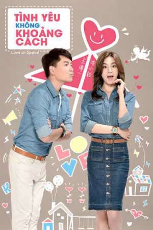 Xem phim Tình Yêu Không Khoảng Cách tập 37 PhimChill Thuyết Minh HD - Thuyết Minh Phim Trung Quốc-Love or Spend