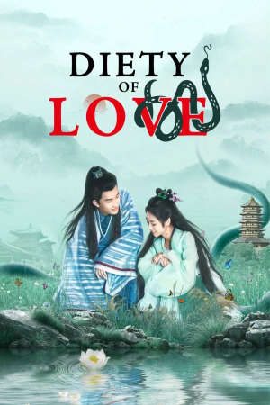 Phim Thanh Xà Tình Duyên Lại Đến - Deity Of Love PhimChill Vietsub (2021)