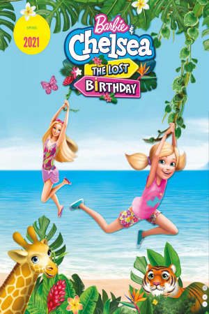 Phim Barbie và Chelsea The Lost Birthday - Barbie Chelsea The Lost Birthday PhimChill Vietsub (2020)