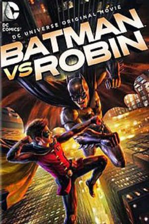 Phim Người Dơi đại chiến Robin - Batman vs Robin PhimChill Vietsub (2014)