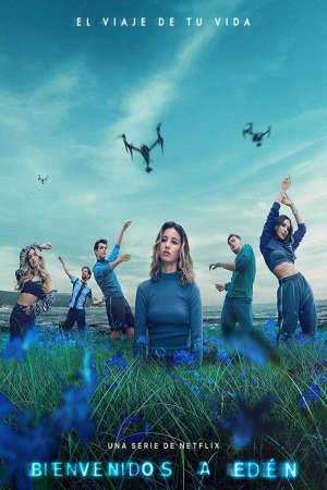 Phim Chào mừng tới Eden ( 1) - Welcome to Eden (Season 1) PhimChill Vietsub (2021)