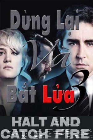 Xem phim Dừng Lại Và Bắt Lửa ( 3) tập 10 PhimChill Thuyết Minh HD - Vietsub Phim Mỹ-Halt And Catch Fire (Season 3)