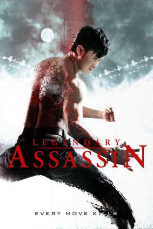 Phim Huyền thoại sát thủ - Legendary Assassin PhimChill Vietsub (2007)