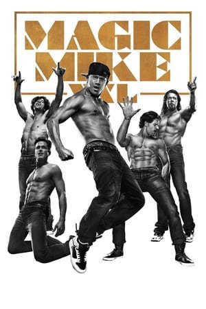 Xem phim Vũ Điệu Trai Nhảy 2 tập full PhimChill Thuyết Minh HD - Vietsub Phim Mỹ-Magic Mike XXL