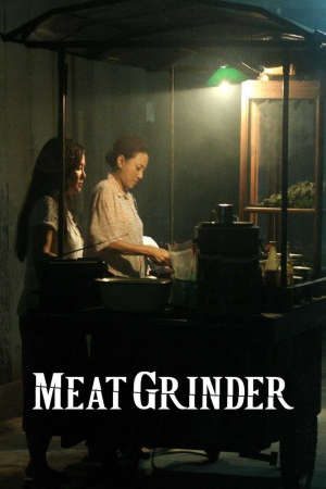 Phim Cối Xay Thịt Người - Meat GrinderCheuuat gaawn chim PhimChill Vietsub (2009)