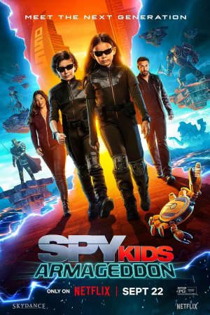 Phim Điệp Viên Nhí 5 Ngày Tận Thế - Spy Kids Armageddon PhimChill Vietsub (2023)