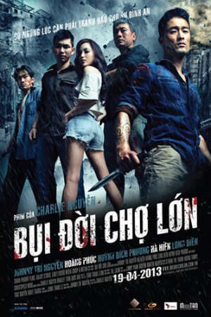 Phim Bụi Đời Chợ Lớn - Cho Lon PhimChill Vietsub (2013)