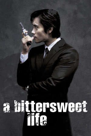 Phim Ngọt Đắng Cuộc Đời - A Bittersweet Life PhimChill Vietsub (2005)